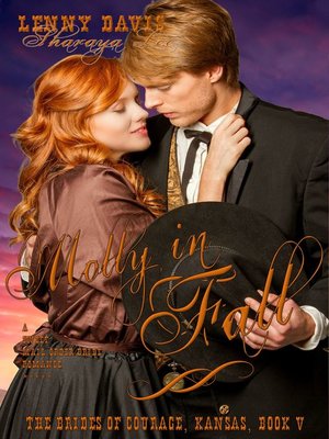 cover image of Molly in Fall (The Brides of Courage, Kansas, Book 5) – a Clean Western Mail Order Bride Romance